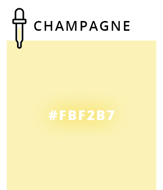 Champagne - #FBF2B7
